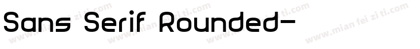 Sans Serif Rounded字体转换